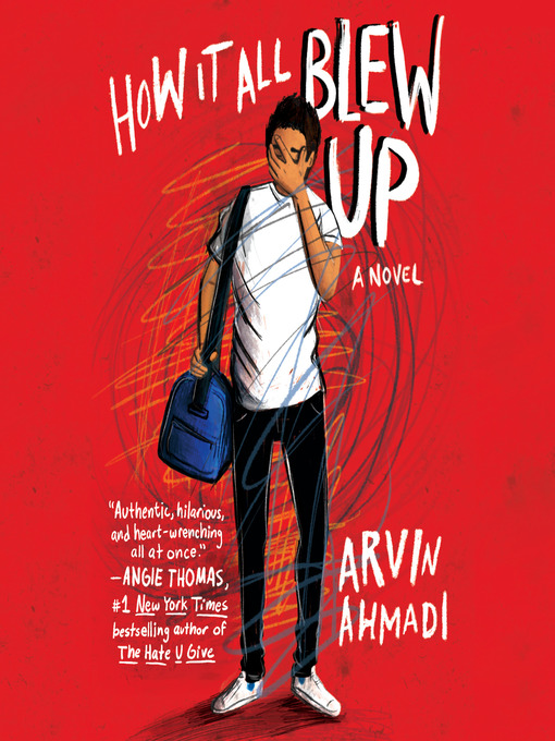 Title details for How It All Blew Up by Arvin Ahmadi - Available